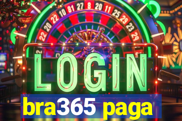 bra365 paga